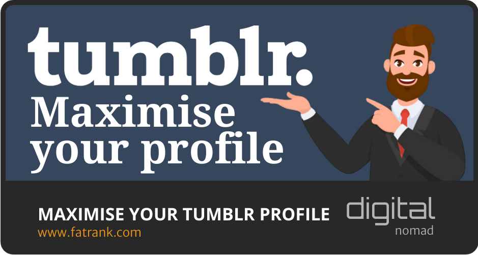 Maximise Your Tumblr Profile