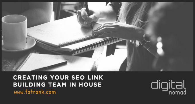 Creating Your SEO Link Building Team In House