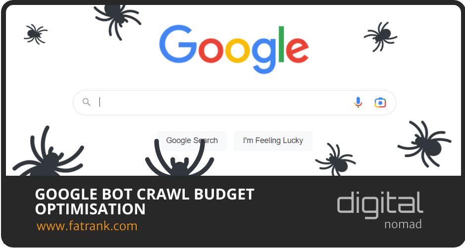 Google Bot Crawl Budget Optimisation