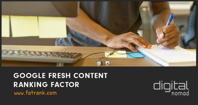 Google Fresh Content Ranking Factor