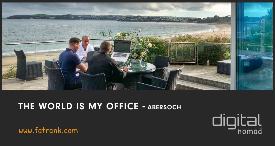 The World is My Office - Abersoch, Wales