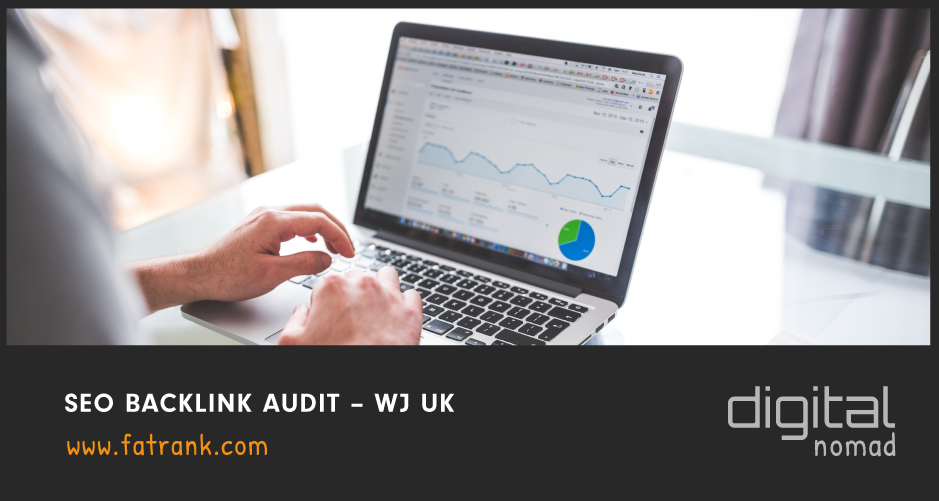 SEO Backlink Audit – WJ UK