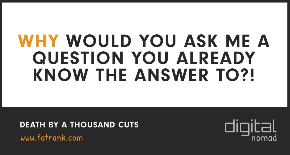 Death By A Thousand Cuts - You Already Know The Answer
