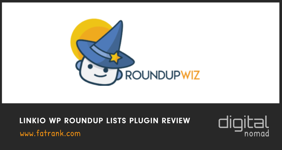 Linkio WP Roundup Lists Plugin Review