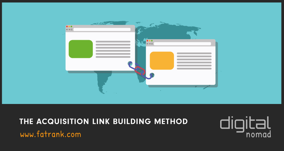 The Acquisition Link Building Method