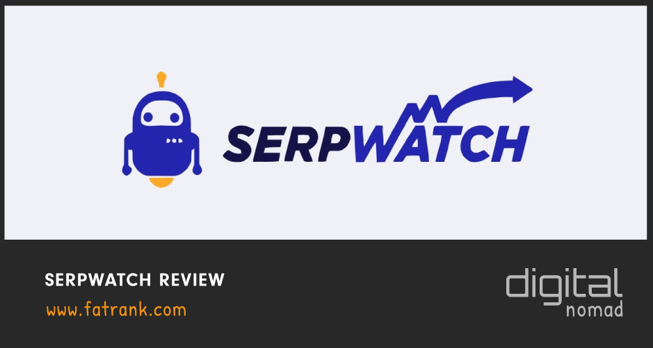 SerpWatch Review