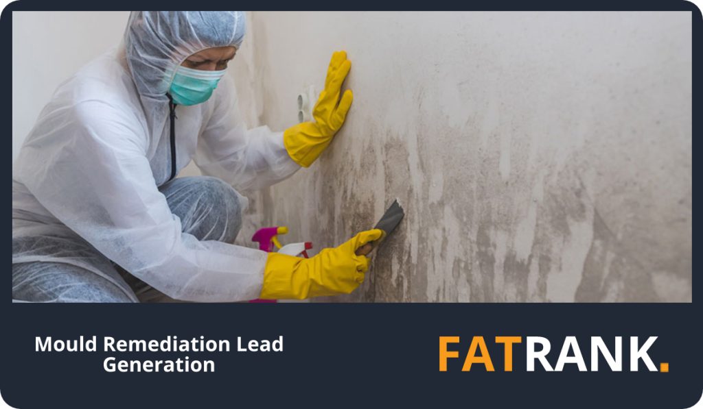 Mould Remediation Lead Generation