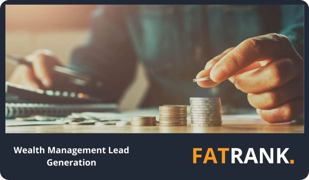 Wealth Management Lead Generation