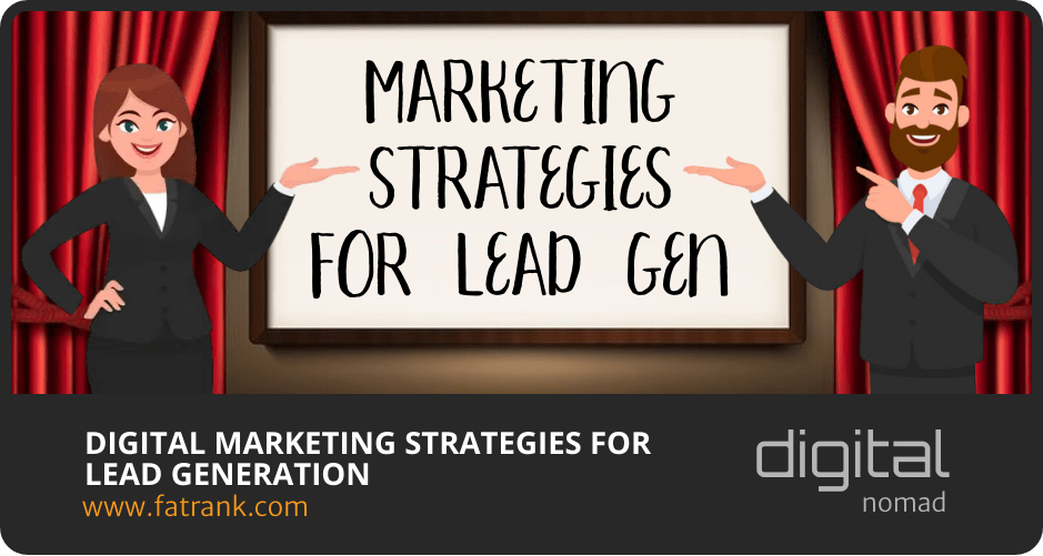 Digital Marketing Strategies for Lead Generation