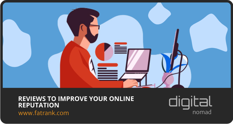 Reviews To Improve Your Online Reputation