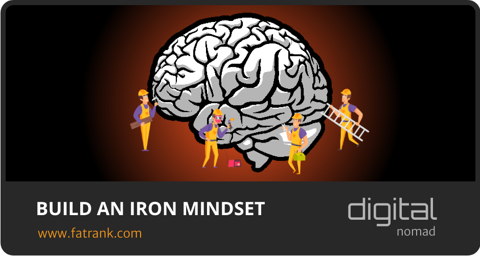 Build An Iron Mindset