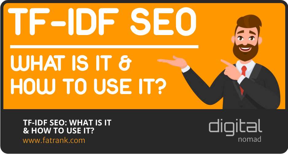 TF-IDF SEO: What Is It & How To Use It?