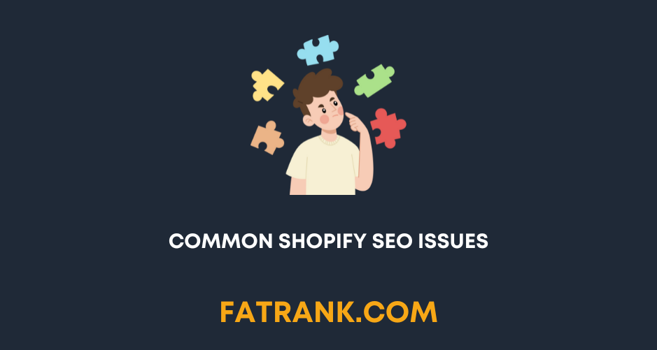 Common Shopify SEO Issues