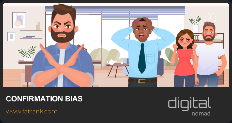 Confirmation Bias