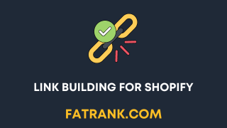 Link Building for Shopify: Full Tutorial