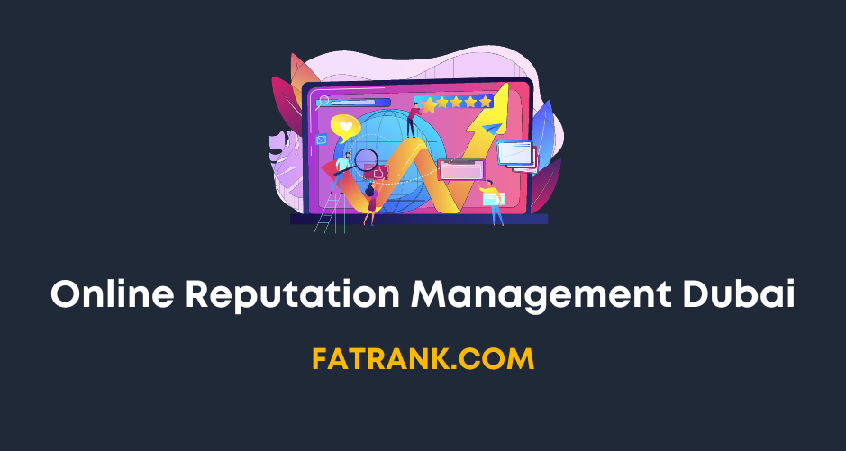 Online Reputation Management Dubai