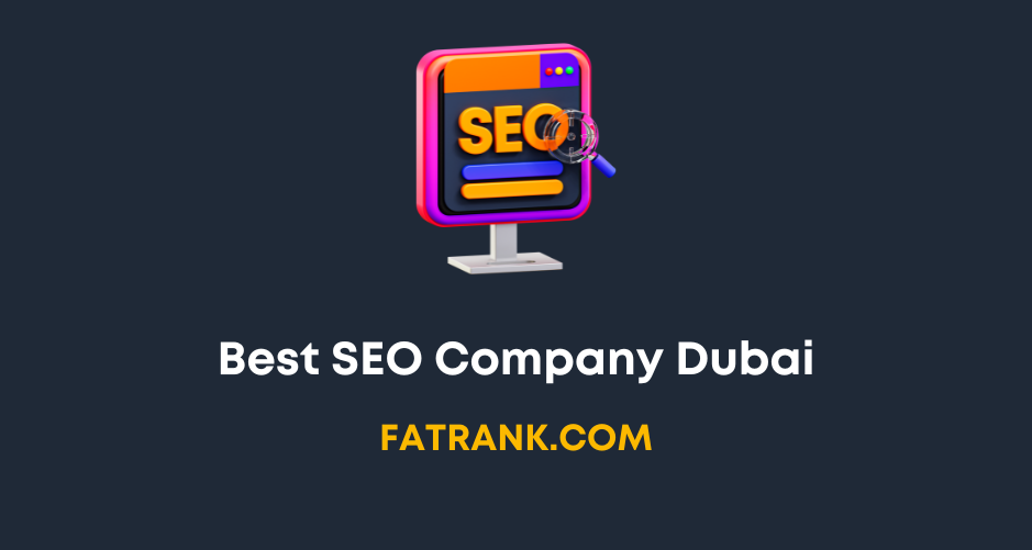 Best SEO Company in Dubai