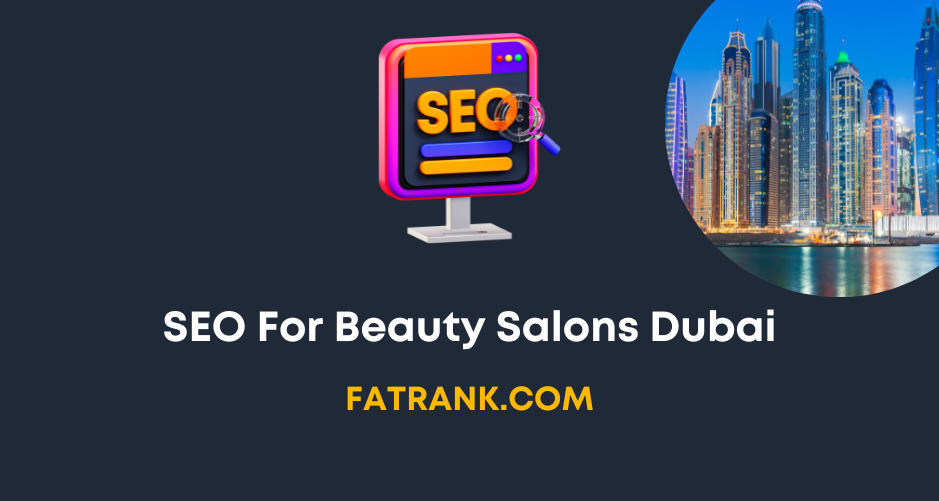 SEO for Beauty Salons Dubai