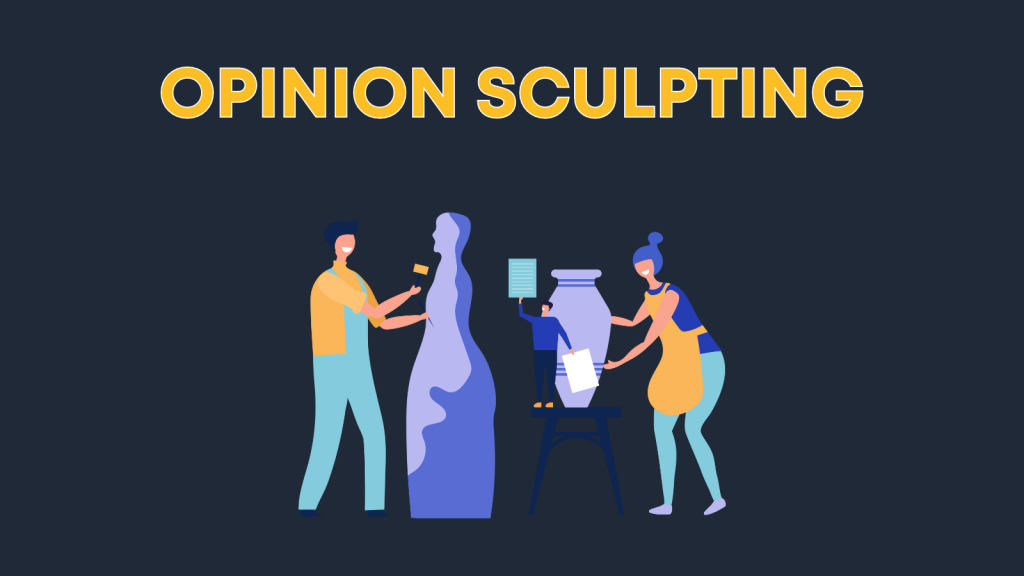 Opinion Sculpting