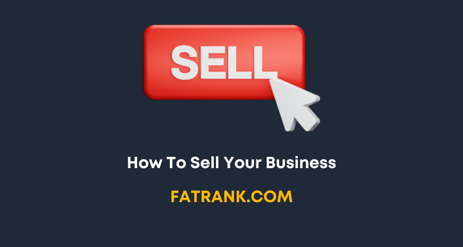How To Sell Your Business