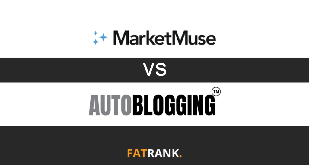Marketmuse Vs Autoblogging.ai
