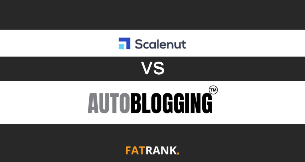 Scalenut Vs Autoblogging.ai