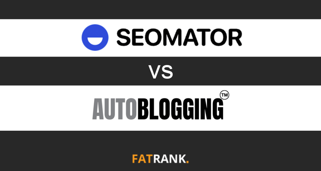 Seomator Vs Autoblogging.ai