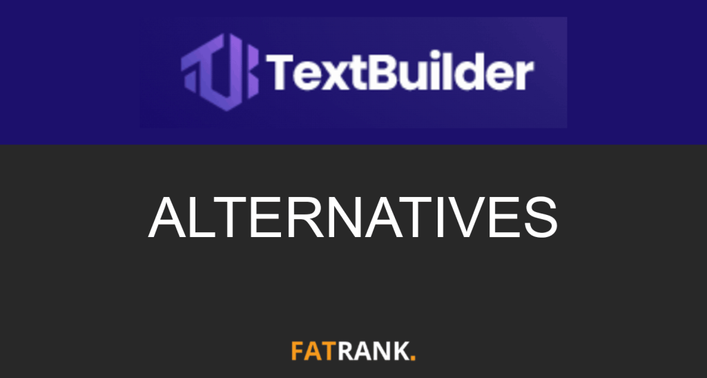 Textbuilder Ai Alternatives