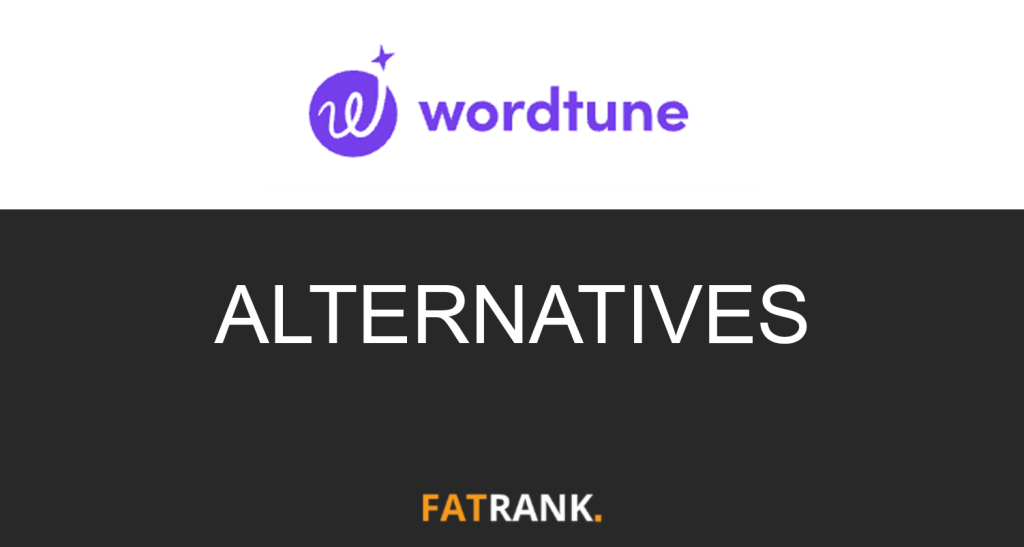 Wordtune Alternatives
