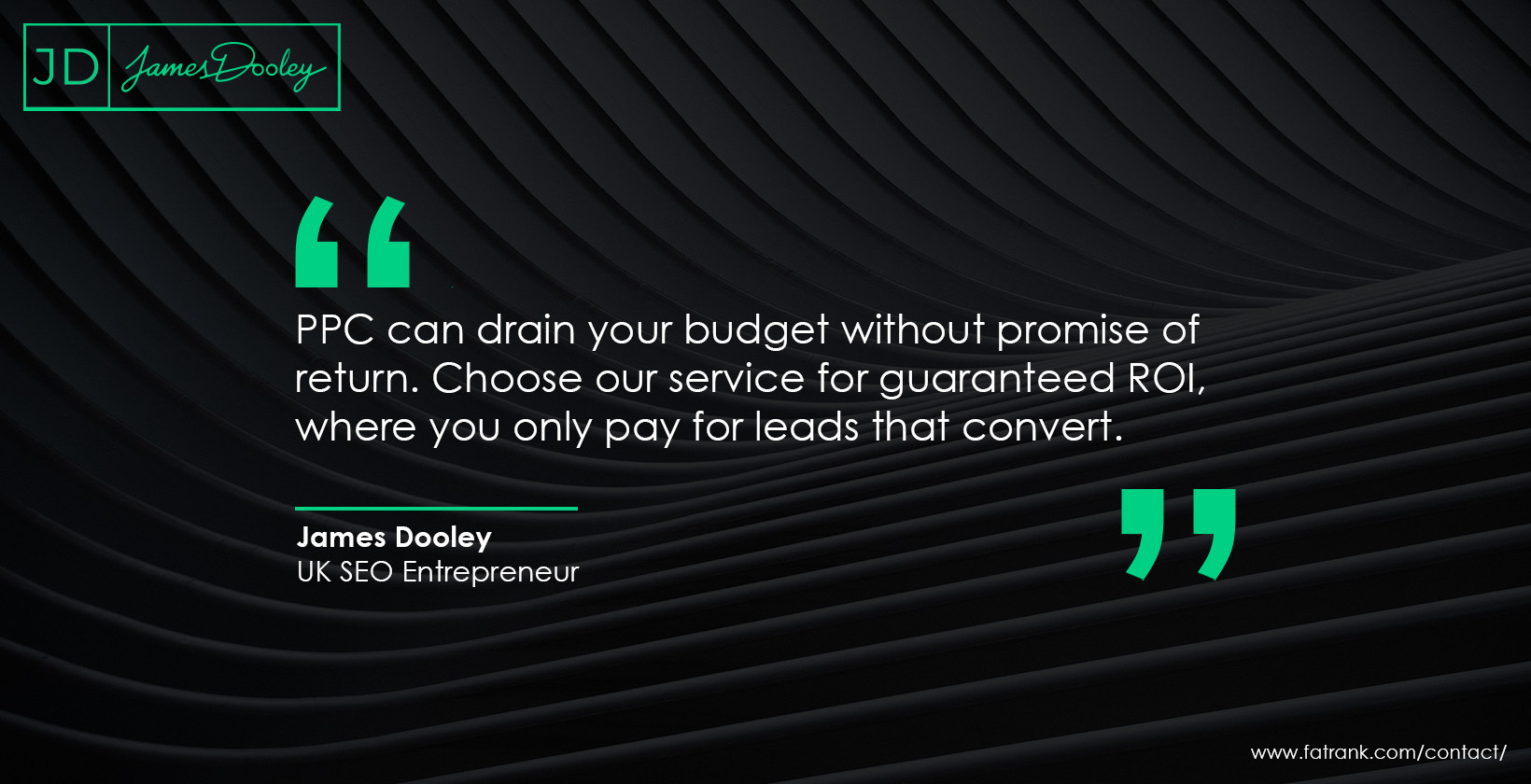 Best Lead Generation Company James Dooley Fatrank Lead Generation Quotes to Inspire You - FatRank