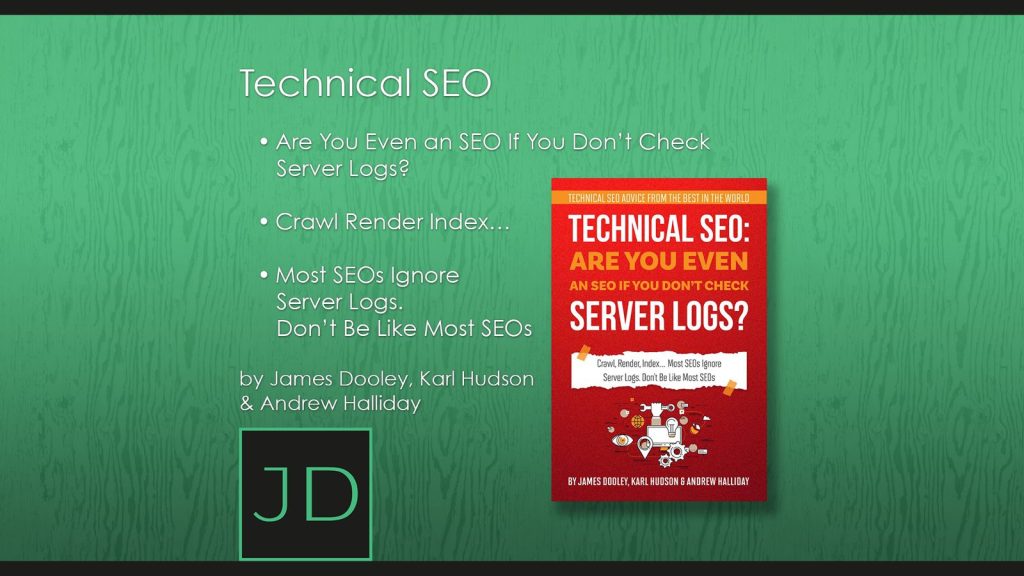 Technical SEO - Are You Even an SEO If You Don’t Check Server Logs? Crawl, Render, Index… Most SEOs Ignore Server Logs. Don’t Be Like Most SEOs