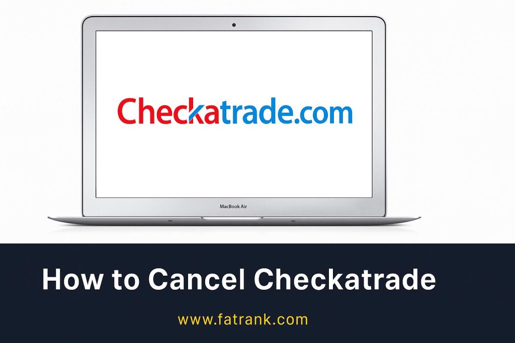 How to Cancel Checkatrade