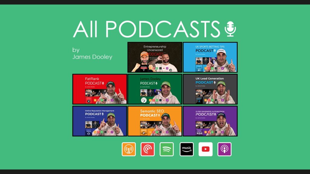 All Podcasts Founded by James Dooley